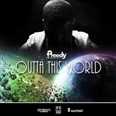 Preedy - Outta This World (2017 Soca)