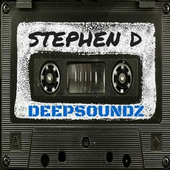 Deepsoundz #24  //Stephen D//