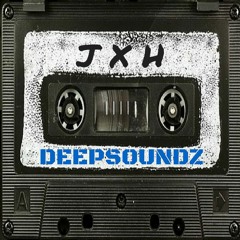Deepsoundz #32  //JXH//