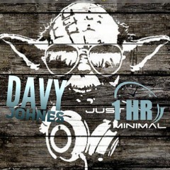 Davy Johnes -  Just 1 Hour Minimal