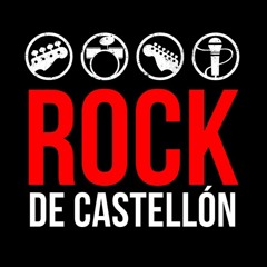 Rock De Castellón - Rock de Castellón: 4º rockcast (creado con Spreaker)