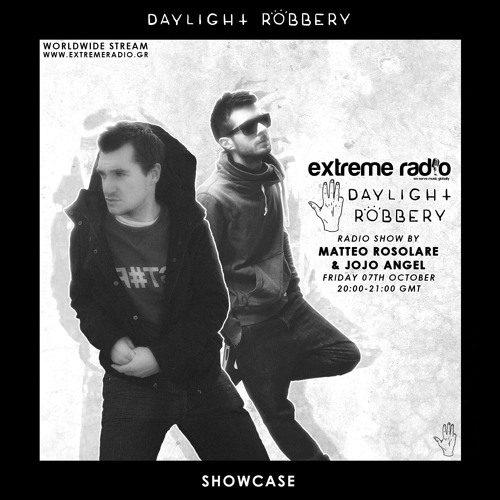 Daylight Robbery Records Showcase @ eXtremeRadio.gr 07/Oct/2016