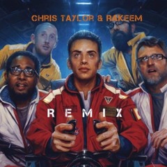 Intermission remix by Chris Taylor & Rakeem