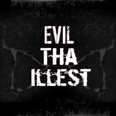 Movement By Evil Tha Illest