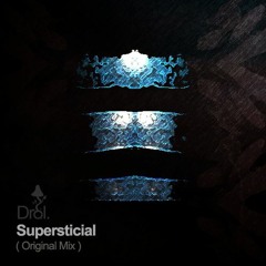 Free Download: Drol. - Supersticial