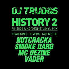 History 2 feat. Nutcracka, Smoke Darg, MC Dezine & Vader