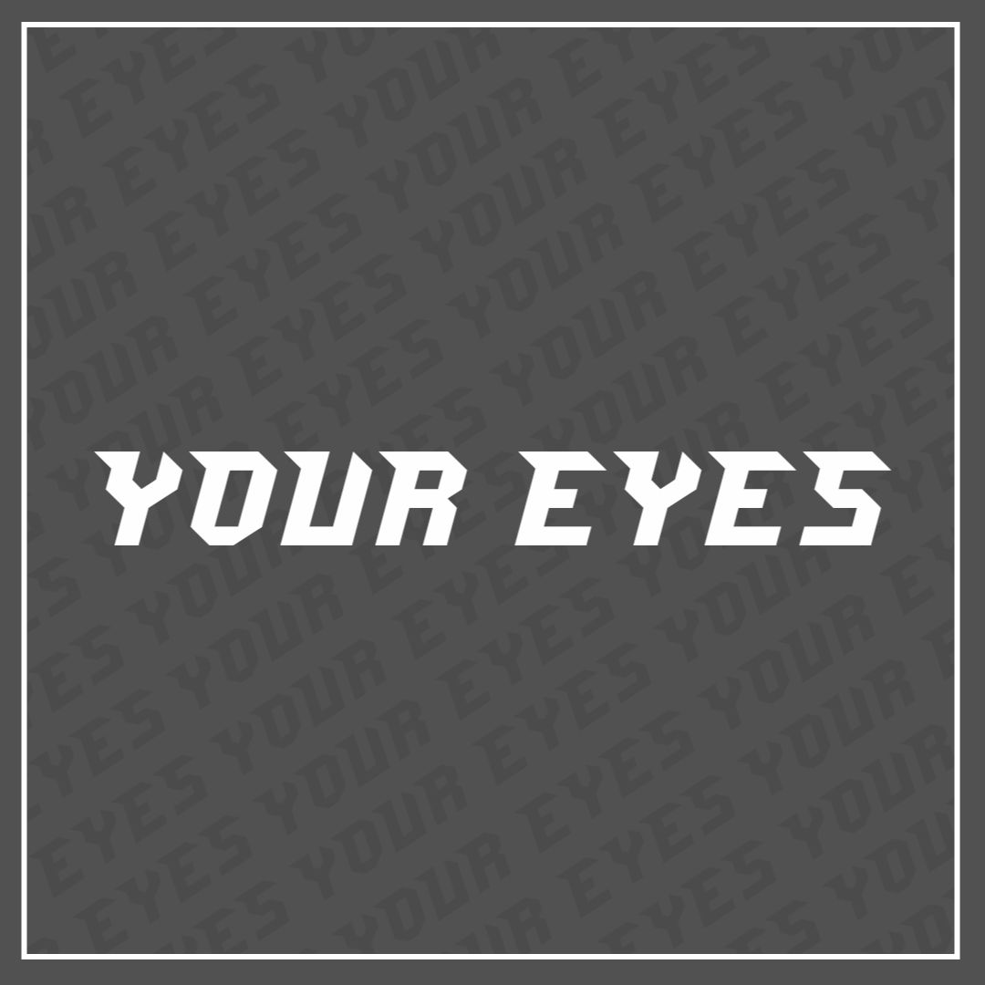 Geoxor – Your Eyes