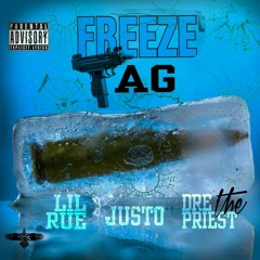 Lil Rue & Justo St Clare ft. Dre Priest - Freeze Tag [Thizzler.com Exclusive]