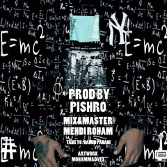 Pishro - E=mc2