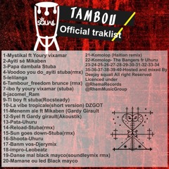 Tambou(Afro - Racine) By Deejay Squall