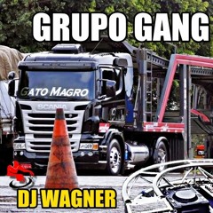 CD GANG FAIXA 8/11 - Dj Wagner