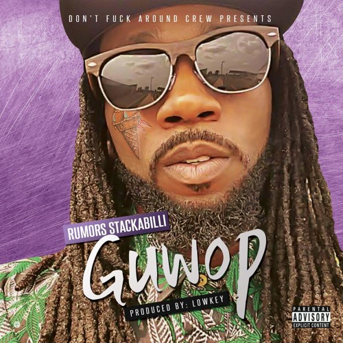 Guwop (prod. Lowkey) [Mixed By Dee Milli]