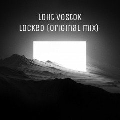 Locked(Original mix)