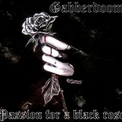 Passion For A Black Rose (Speedcore)