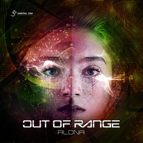 Out Of Range - Alona | EP MiniMix  - out now