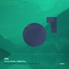 PIN - Sorrows Floats (ALB & Subdivision Remix) // GFR009