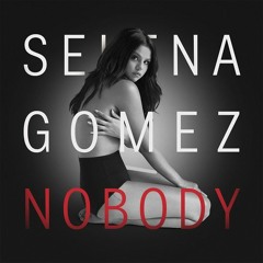 Selena Gomez - Nobody (Nightcore)