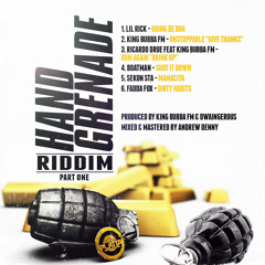 The Hand Grenade riddim Mix