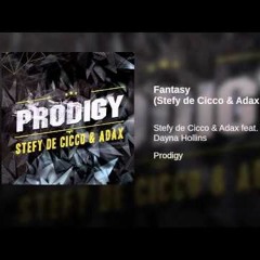 stefy de cicco & adax - Fantasy (feat. Dayna Hollins)