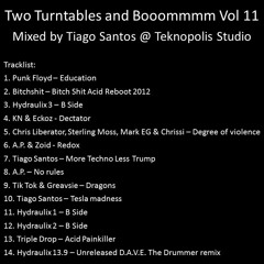 Two turntables and Booommmm Vol 11