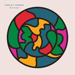 Hurley Mower - Melt Away