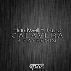 Hardwell Ft Kura - Calavera (Upay Festival Edit)