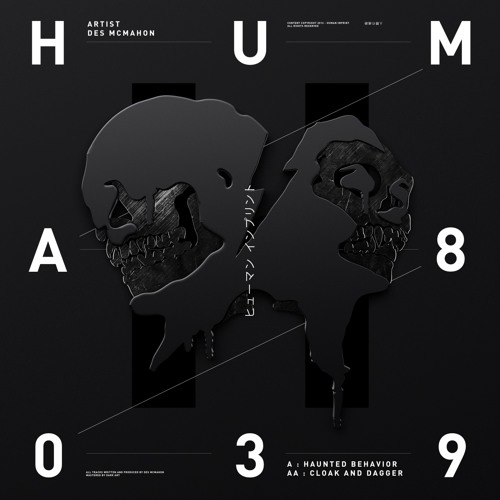 Des McMahon - Cloak & Dagger (HUMAN IMPRINT 039) Out Now!