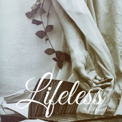 Lifeless by Mario Bruno