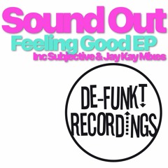 Sound Out - Feeling Good