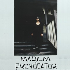 MΛDILIM MIXTΛPE x  PROVOCATOR