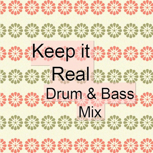 Keep It Real Mix