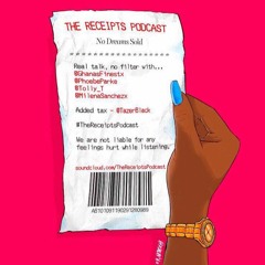 The Receipts Podcast