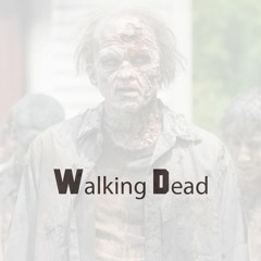 Walking Dead