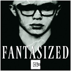 Fantasized (Original Mix)