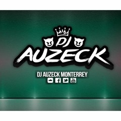 DALE BIEN SUAVE - DJ AUZECK