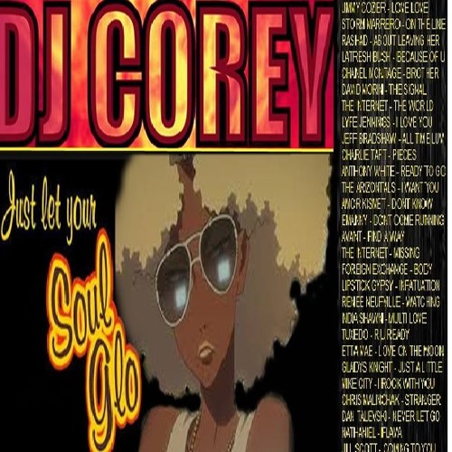 DJ COREY MR MEGAMIX SOUL GLO 1  MIXTAPE