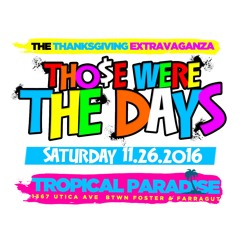 Those were the days promo