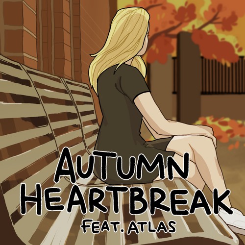 autumn heartbreak ft. atlas (prod. tomcbumpz)