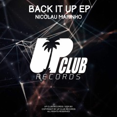 Nicolau Marinho - Back It Up (Original Mix) OUT NOW!!!