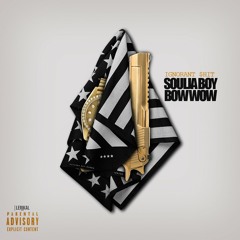 Soulja Boy & Bow Wow - Ignant Shit