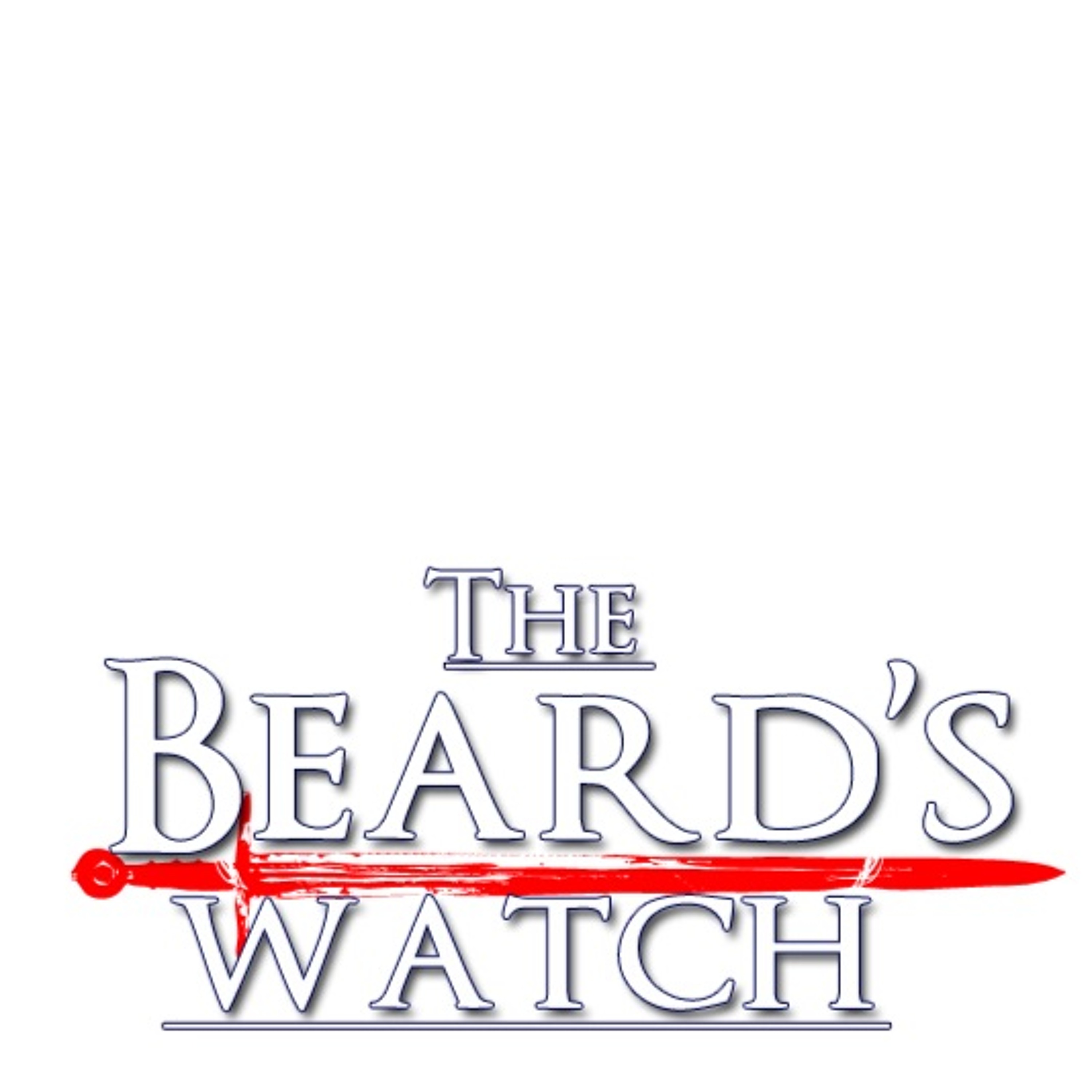 The Beard\'s Watch