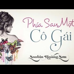 Phía Sau Một Cô Gái - Soobin Hoàng Sơn