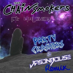 *** FREE DOWNLOAD*** The Chainsmokers - Closer (Party Crashers & Jason Bouse Remix)