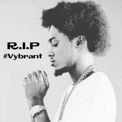 Gone Too Soon( Vybrant Faya Tribute ) Prod. By RatioBeatz)