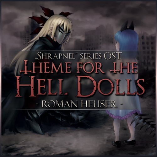 Theme For The Hell Dolls (Shrapnel Series OST)