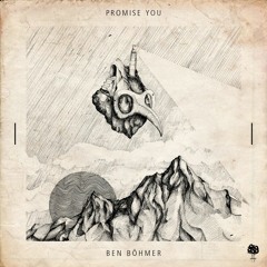 Ben Böhmer - Promise You