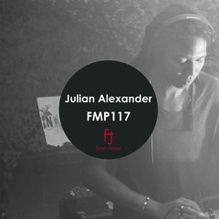 Fasten Musique Podcast 117 | Julian Alexander