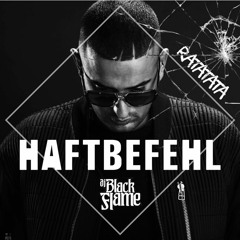 Dj Blackflame x Haftbefehl - RATATATA prod by Dj Blackflame (Re-Edit Version 2016)