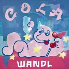 Wandl - Cola