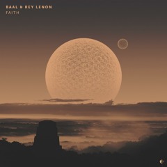 BAAL & Rey Lenon - Faith